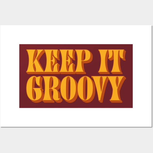 Keep It Groovy Wall Art by Dopamine Creative